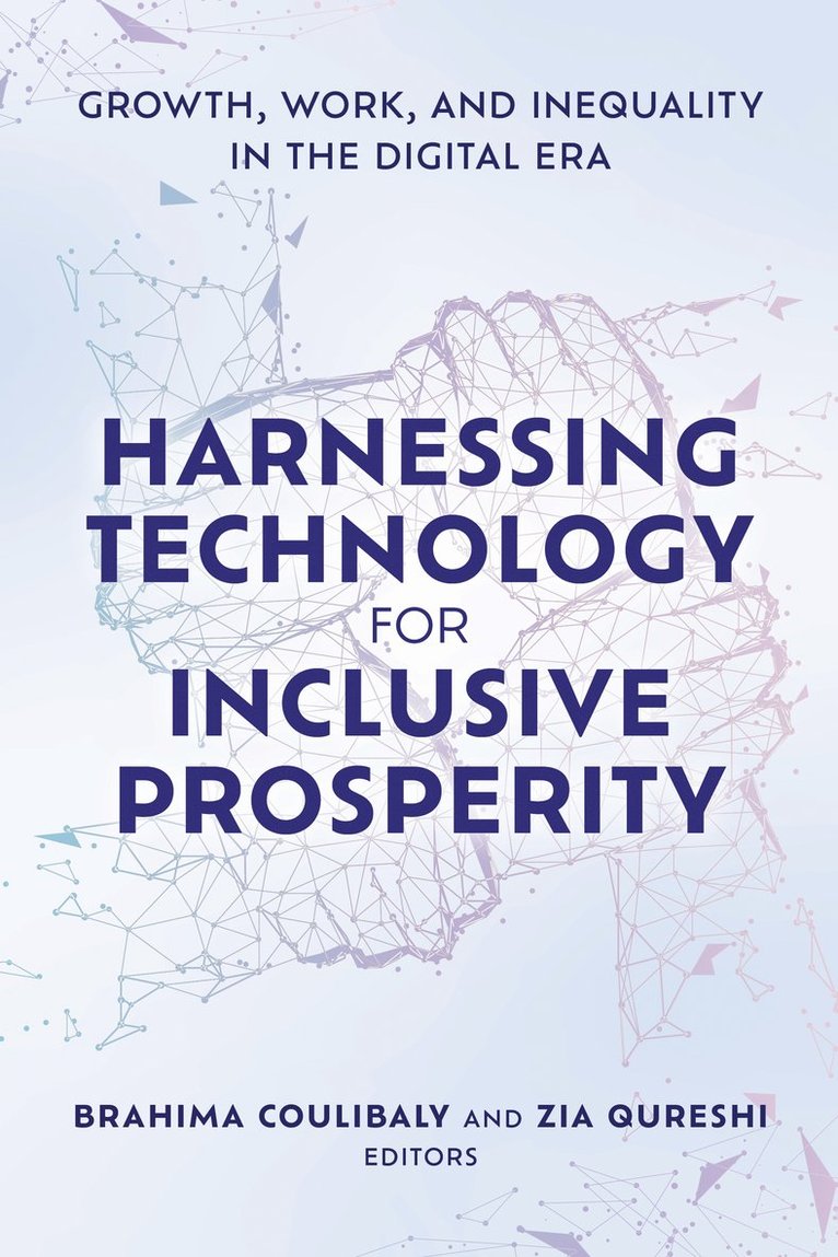 Brahima Coulibaly, Zia Qureshi - Harnessing Technology for Inclusive Prosperity, Häftad