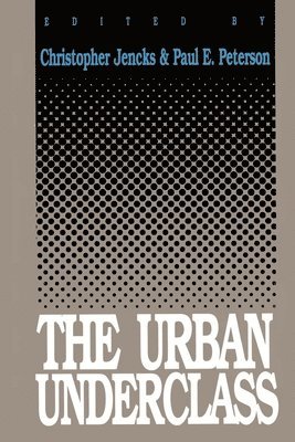 The Urban Underclass 1