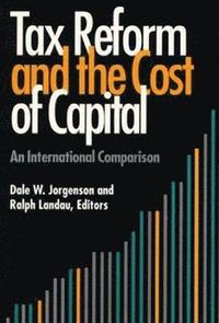 bokomslag Tax Reform and the Cost of Capital