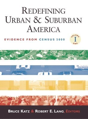 bokomslag Redefining Urban and Suburban America