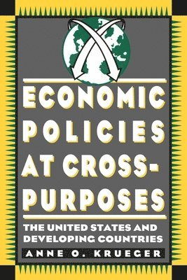 bokomslag Economic Policies at Cross Purposes