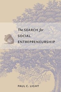 bokomslag The Search for Social Entrepreneurship