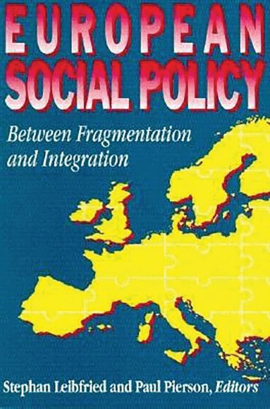Stephan Leibfried, Paul Pierson - European Social Policy, Häftad
