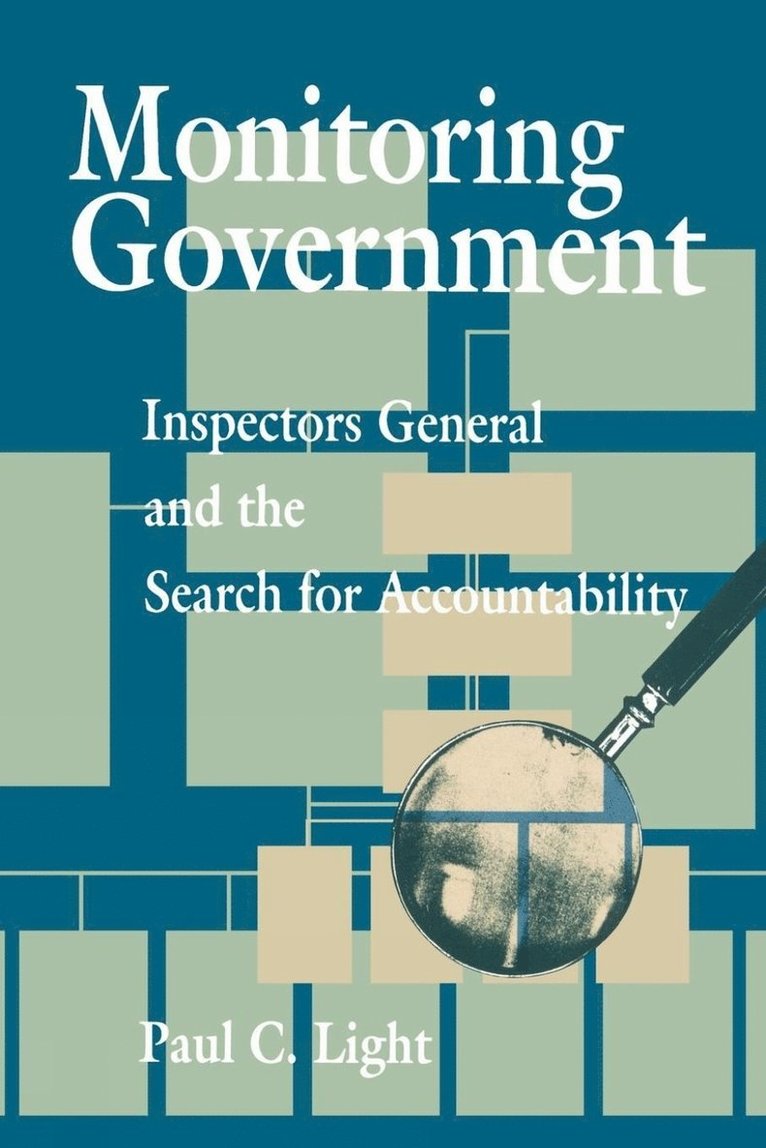 Paul C. Light - Monitoring Government, Häftad