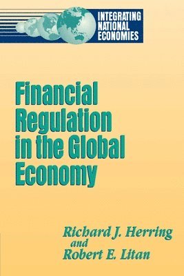 Financial Regulation in the Global Economy 1