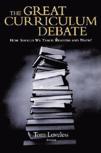 bokomslag The Great Curriculum Debate