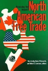 bokomslag North American Free Trade