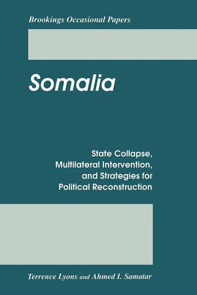 Terrence Lyons, Ahmed I. Samatar - Somalia, Häftad