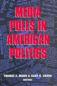 bokomslag Media Polls in American Politics