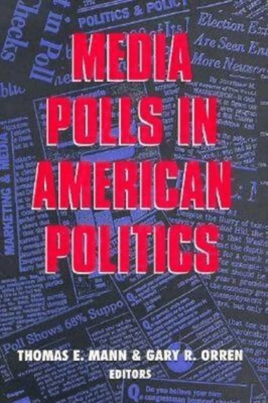 bokomslag Media Polls in American Politics