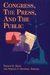 bokomslag Congress, the Press, and the Public