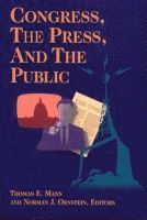 Congress, the Press, and the Public 1