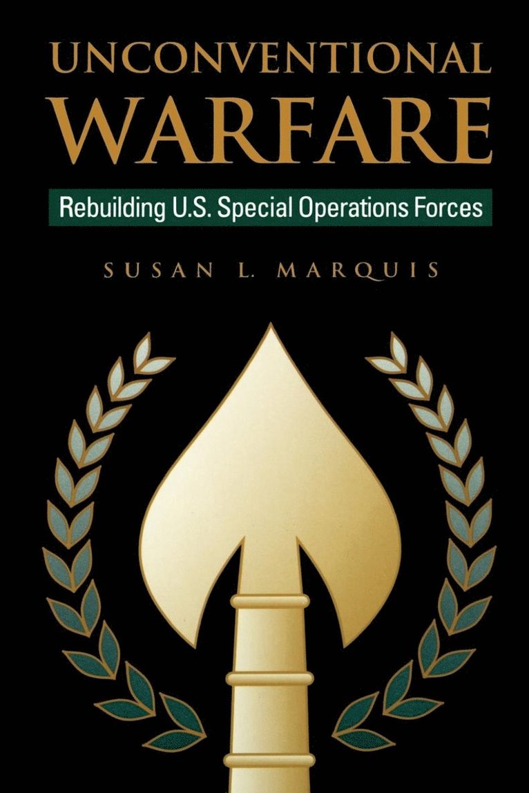 Susan Marquis - Unconventional Warfare, Häftad
