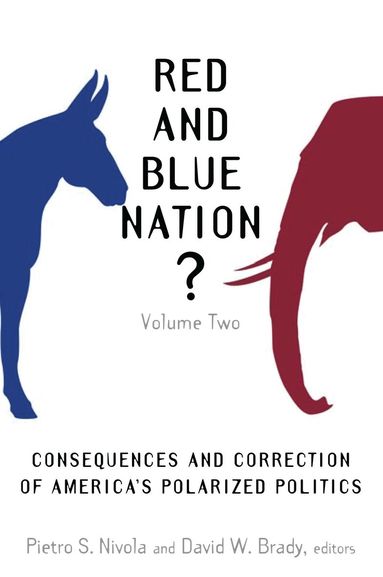 Pietro S. Nivola, David W. Brady - Red and Blue Nation?, Häftad