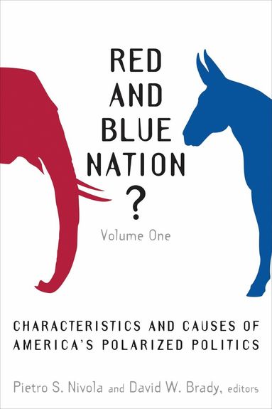 Pietro S. Nivola, David W. Brady - Red and Blue Nation?, Häftad