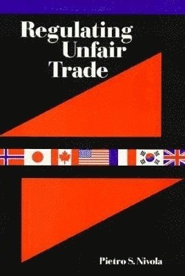 bokomslag Regulating Unfair Trade