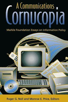 Roger G. Noll, Monroe E. Price - Communications Cornucopia, Häftad