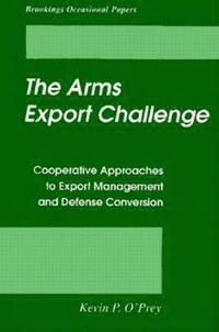 bokomslag The Arms Export Challenge