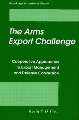 bokomslag The Arms Export Challenge