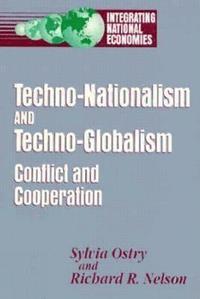 bokomslag Techno-Nationalism and Techno-Globalism