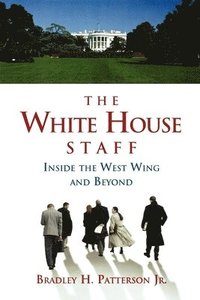 bokomslag The White House Staff