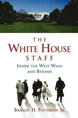 The White House Staff 1