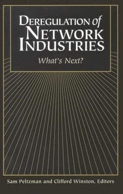 Deregulation of Network Industries 1