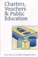 bokomslag Charters, Vouchers and Public Education