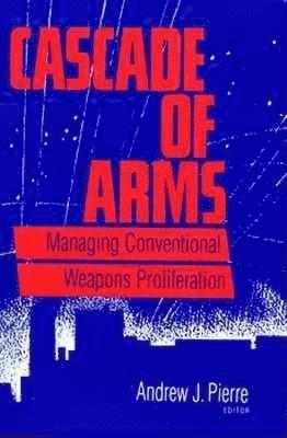Andrew J. Pierre - Cascade of Arms, Häftad
