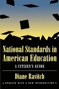 bokomslag National Standards in American Education