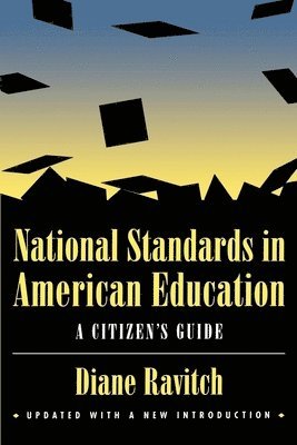 bokomslag National Standards in American Education