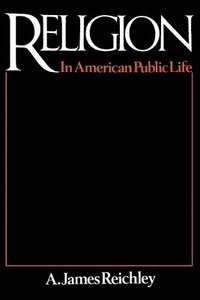 bokomslag Religion in American Public Life