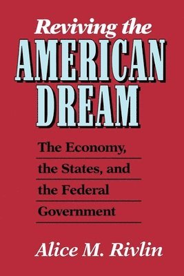 Reviving the American Dream 1