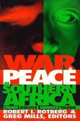 War and Peace in Southern Africa 1