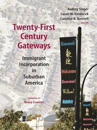 bokomslag Twenty-First Century Gateways