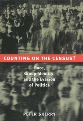Counting on the Census? 1
