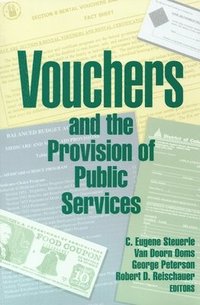 bokomslag Vouchers and the Provision of Public Services