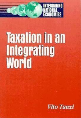 Taxation in an Integrating World 1