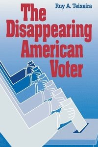 bokomslag The Disappearing American Voter