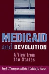 bokomslag Medicaid and Devolution