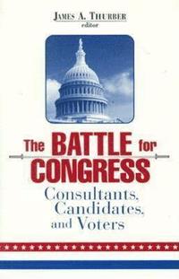 bokomslag The Battle for Congress