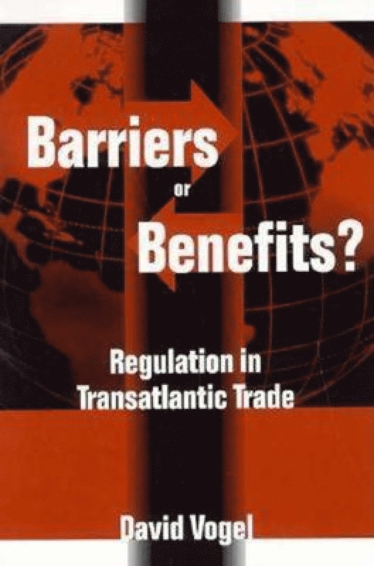 David Vogel - Barriers or Benefits?, Häftad