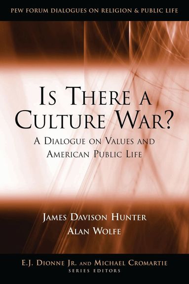 James Davison Hunter, Alan Wolfe - Is There a Culture War?, Häftad