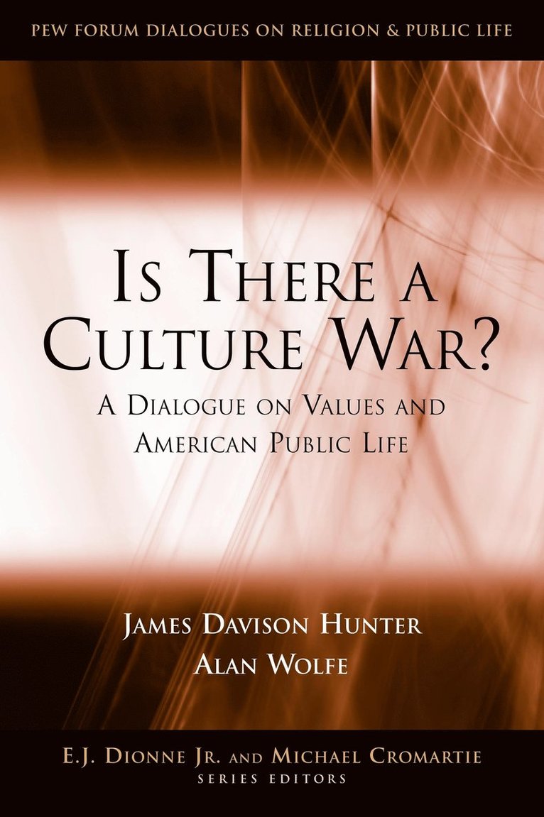 James Davison Hunter, Alan Wolfe - Is There a Culture War?, Häftad