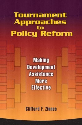 Tournament Approaches to Policy Reform 1