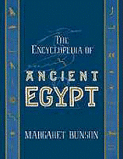 bokomslag The Encyclopedia of Ancient Egypt