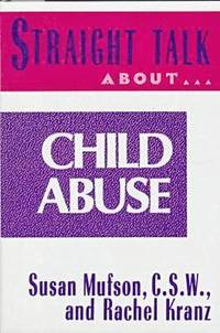 bokomslag Straight Talk About Child Abuse