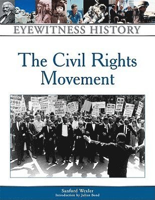 Sanford Wexler, Introduction By Julian B Sanford Wexler - Civil Rights, Inbunden
