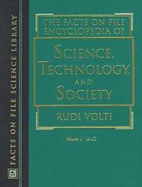 bokomslag The Facts on File Encyclopedia of Science, Technology, and Society