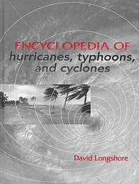 bokomslag Encyclopedia of Hurricanes, Typhoons and Cyclones